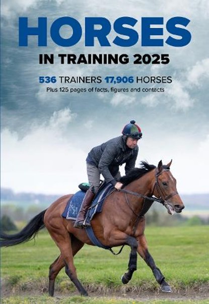 Horses in Training 2025, Graham Dench - Paperback - 9781836800002