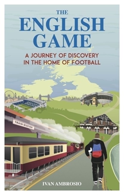 The English Game, Ivan Ambrosio - Paperback - 9781836801412