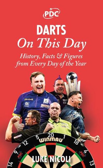 Darts On This Day, Luke Nicoli - Gebonden - 9781836802235