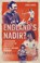 England's Nadir?, Christopher Alan Jones - Gebonden - 9781836802280