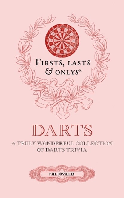 Firsts, Lasts and Onlys, Paul Donnelley - Gebonden - 9781836802525