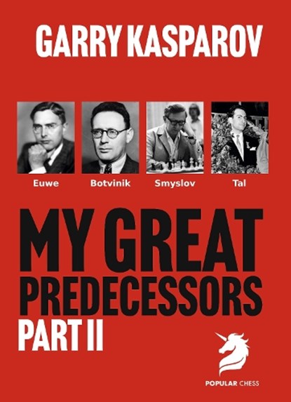 My Great Predecessors 2, Garry Kasparov - Gebonden - 9781836840794