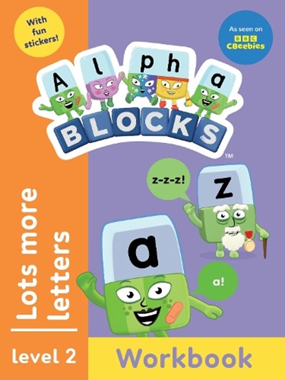 Alphablocks Lots More Letters (Orange Level Workbook), Alphablocks - Paperback - 9781836891987