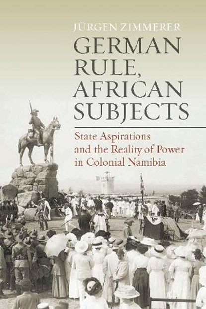 German Rule, African Subjects, Jurgen Zimmerer - Paperback - 9781836950523