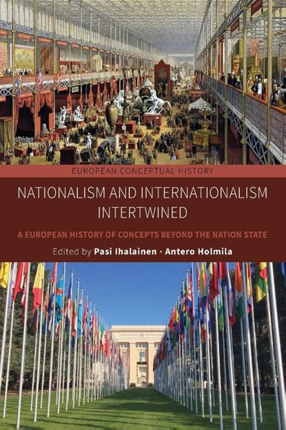 Nationalism and Internationalism Intertwined, Pasi Ihalainen ; Antero Holmila - Paperback - 9781836950639