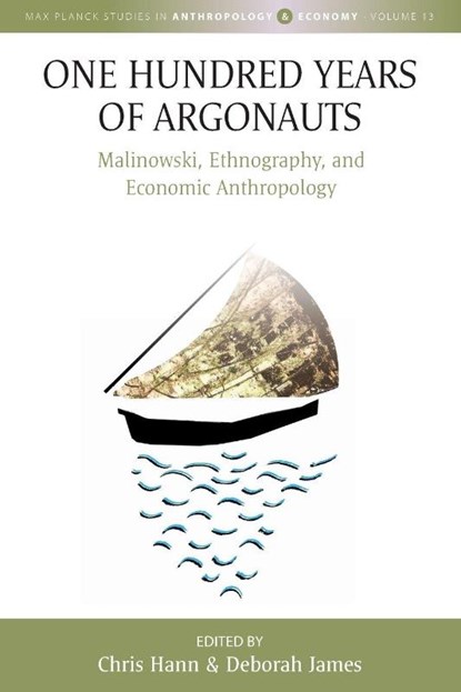 One Hundred Years of Argonauts, Chris Hann ; Deborah James - Paperback - 9781836950783