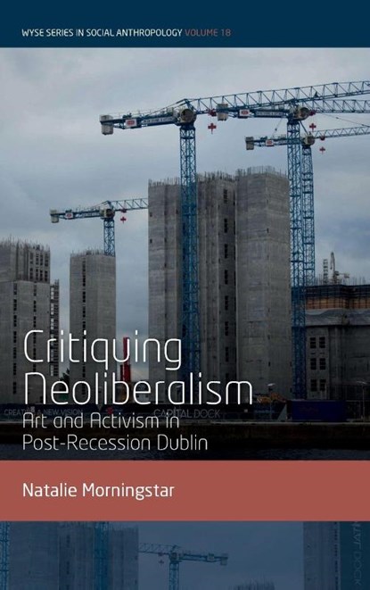 Critiquing Neoliberalism, Natalie Morningstar - Gebonden - 9781836951391