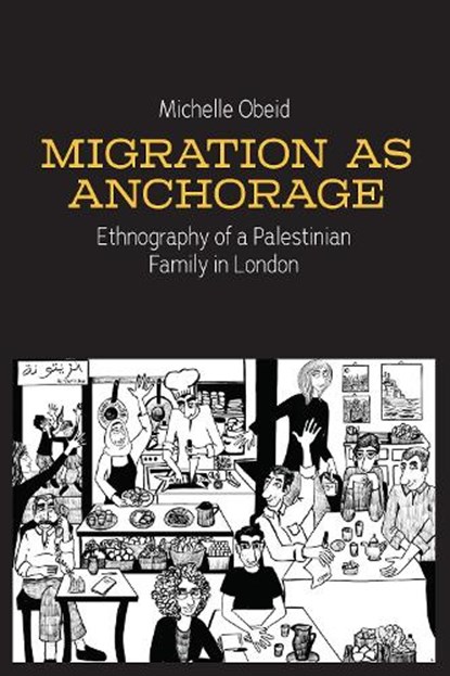 Migration as Anchorage, Michelle Obeid - Gebonden - 9781836951421