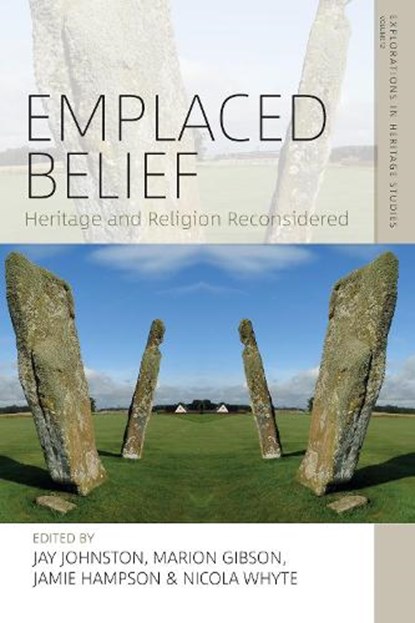 Emplaced Belief, Jay Johnston ; Marion Gibson ; Jamie Hampson - Gebonden - 9781836952930