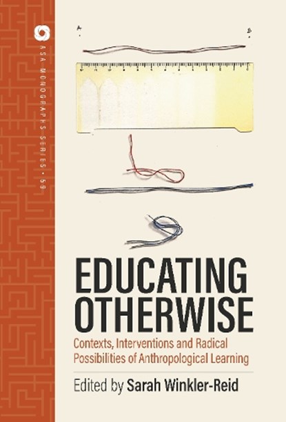 Educating Otherwise, Sarah Winkler-Reid - Gebonden - 9781836955573