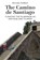 The Camino de Santiago, Michael Murray - Paperback - 9781836955795