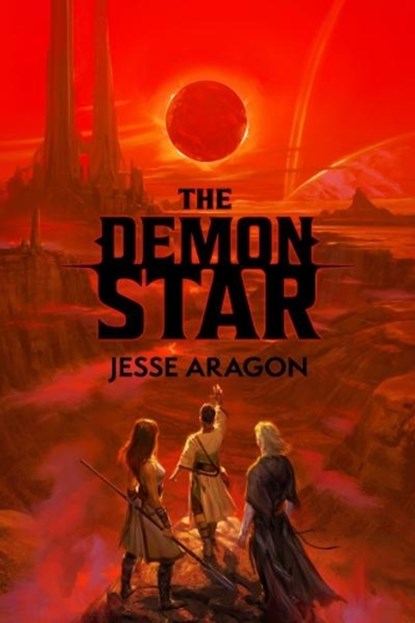 The Demon Star, Jesse Aragon - Gebonden - 9781836980223