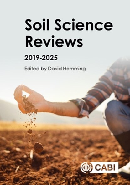 Soil Science Reviews 2019-2025, David (CABI Hemming - Gebonden - 9781836991489