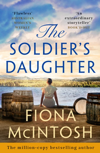 The Soldier's Daughter, Fiona McIntosh - Paperback - 9781837000432