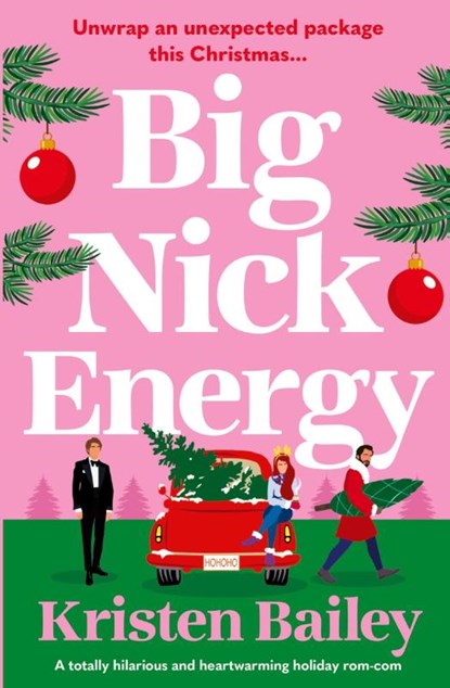 Big Nick Energy, Kristen Bailey - Paperback - 9781837001798