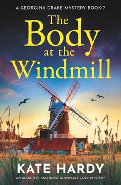 The Body at the Windmill, Pamela Brooks - Paperback - 9781837002740
