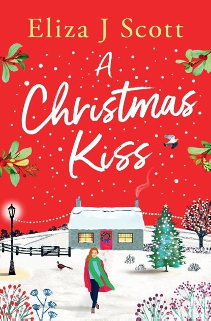 A Christmas Kiss, Eliza J Scott - Paperback - 9781837003570