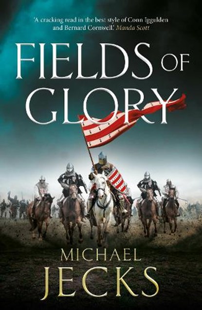 Fields of Glory, Michael Jecks - Gebonden - 9781837032518
