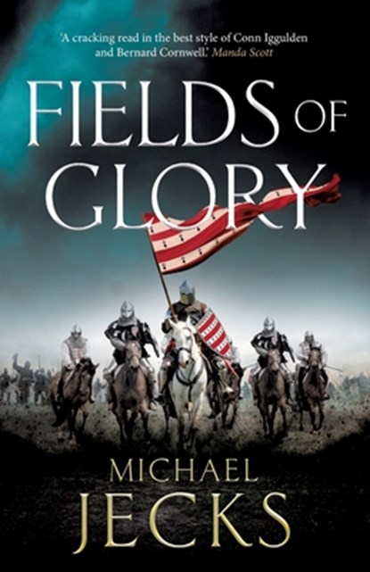 Fields of Glory, Michael Jecks - Paperback - 9781837032525