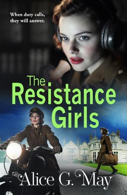 The Resistance Girls, Alice G. May - Paperback - 9781837035038