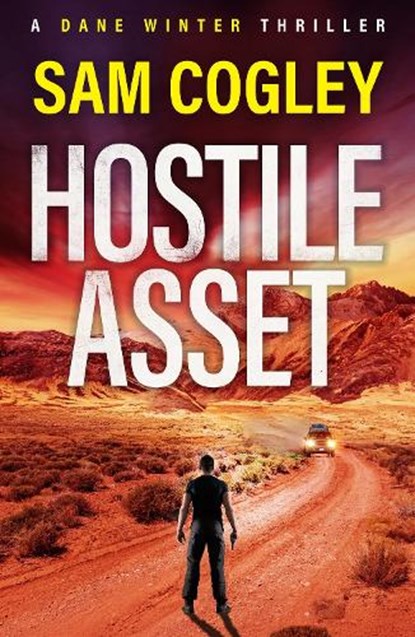 Hostile Asset, Sam Cogley - Gebonden - 9781837037957