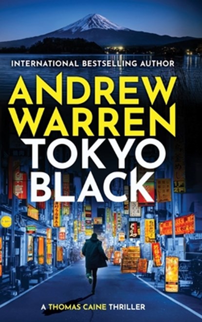 Tokyo Black, Andrew Warren - Gebonden - 9781837038459