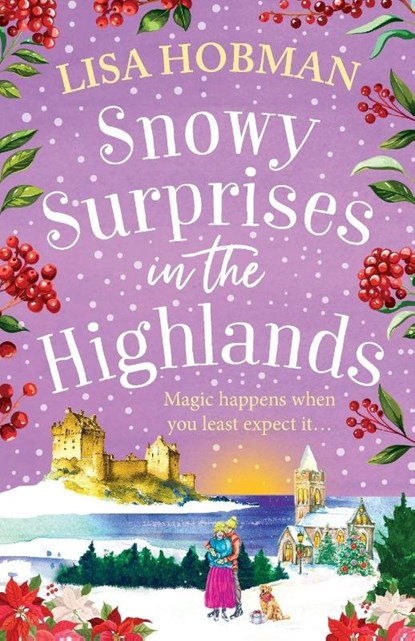 Snowy Surprises in the Highlands, Lisa Hobman - Paperback - 9781837039968