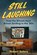 Still Laughing, Robert Sellers - Gebonden - 9781837050758