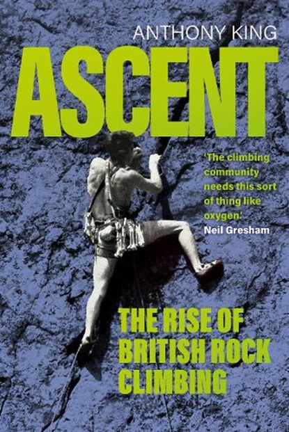 Ascent, Anthony King - Gebonden - 9781837051175