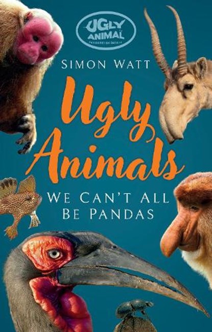 Ugly Animals, Simon Watt - Paperback - 9781837051847