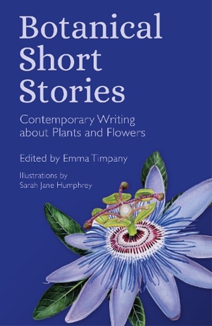 Botanical Short Stories, Emma Timpany - Paperback - 9781837052165