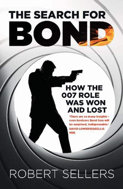 The Search for Bond, Robert Sellers - Paperback - 9781837052264