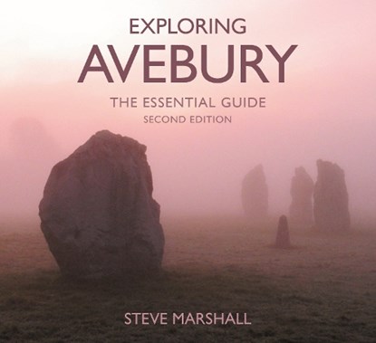 Exploring Avebury, Steve Marshall - Paperback - 9781837052745
