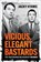 Vicious, Elegant Bastards, Jacky Hyams - Paperback - 9781837053148
