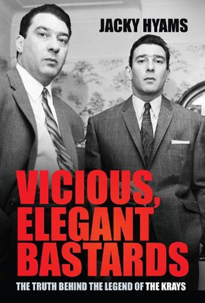 Vicious, Elegant Bastards, Jacky Hyams - Paperback - 9781837053148