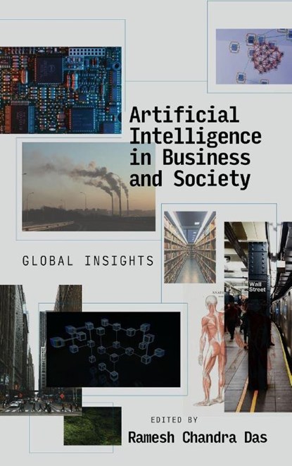 Artificial Intelligence in Business and Society, Ramesh Chandra (Vidyasagar University Das - Gebonden - 9781837080236