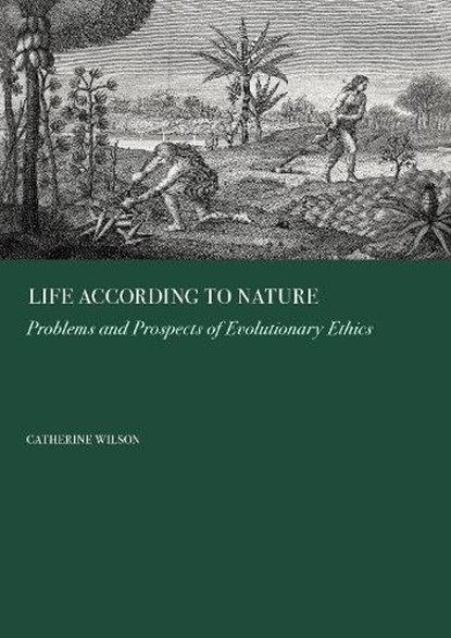 Life According to Nature,  Catherine Wilson - Gebonden - 9781837114993