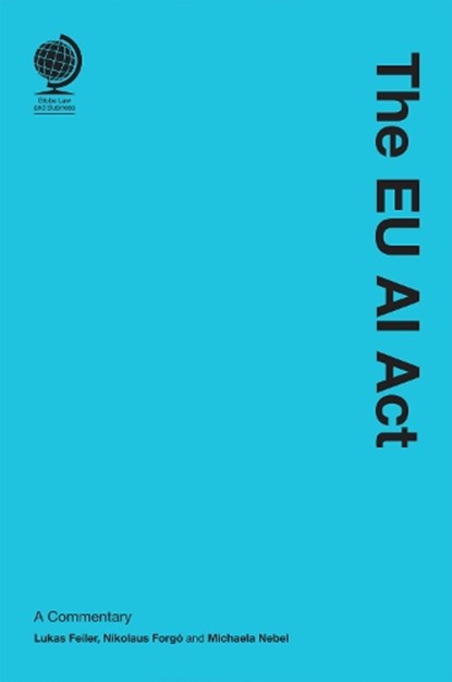 The EU AI Act, Michaela Nebel - Gebonden - 9781837231065