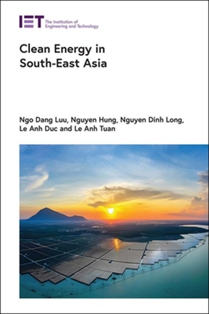 Clean Energy in South-East Asia, Ngo Dang Luu - Gebonden - 9781837240159