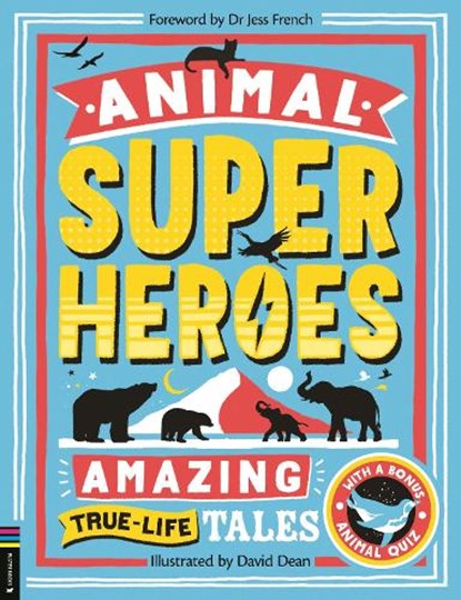 Animal Superheroes, Camilla de la Bedoyere - Paperback - 9781837250172