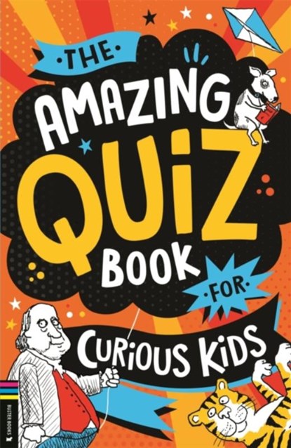The Amazing Quiz Book for Curious Kids, Mr Kevin Pettman - Paperback - 9781837250271
