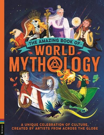 The Amazing Book of World Mythology, Stella Caldwell - Gebonden - 9781837250394