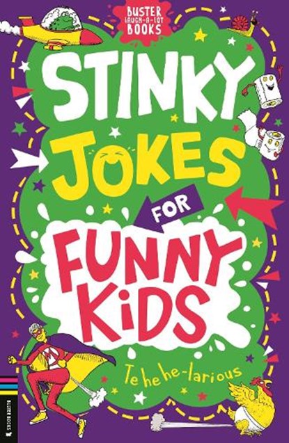 Stinky Jokes for Funny Kids, Caroline Rowlands - Paperback - 9781837251155