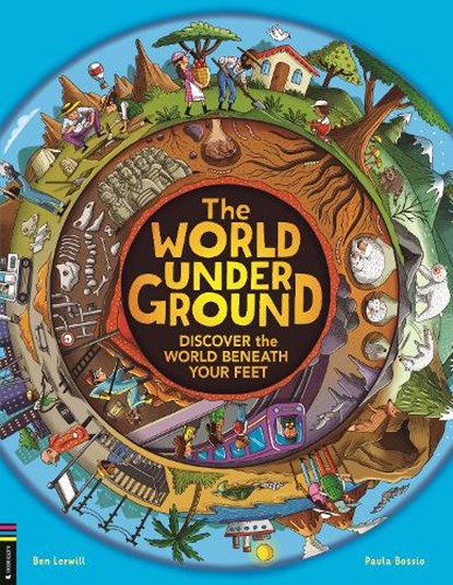 The World Underground, Ben Lerwill - Gebonden - 9781837251285