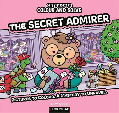 Colour and Solve: The Secret Admirer, Lucy Quinn - Paperback - 9781837251407