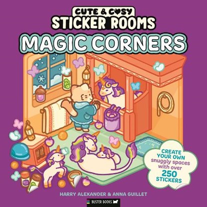 Sticker Rooms: Magic Corners, Harry Alexander ; Anna Guillet - Paperback - 9781837251582