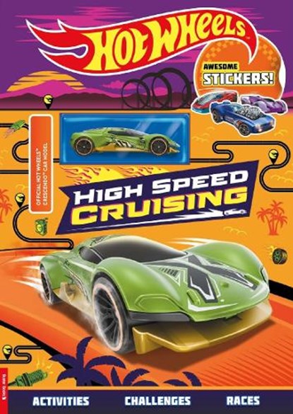 Hot Wheels™: High Speed Cruising (with stickers and Hot Wheels™ Crescendo™ car model), Hot Wheels ; Buster Books - Paperback - 9781837251971