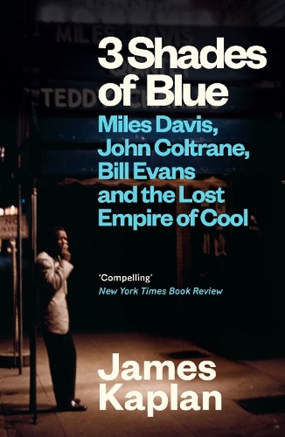 3 Shades of Blue, James Kaplan - Paperback - 9781837260379