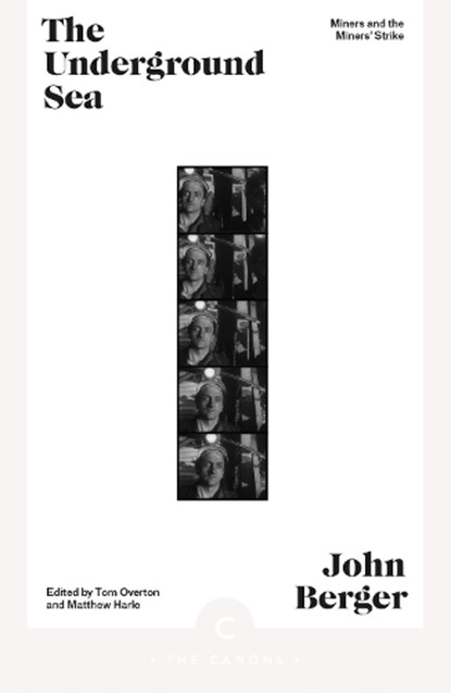 The Underground Sea, John Berger - Paperback - 9781837260386