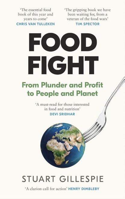 Food Fight, Stuart Gillespie - Gebonden - 9781837260430